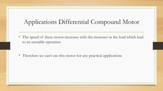 Compound DC Motors: Types, Advantages and Disadvantages of Compound Motors