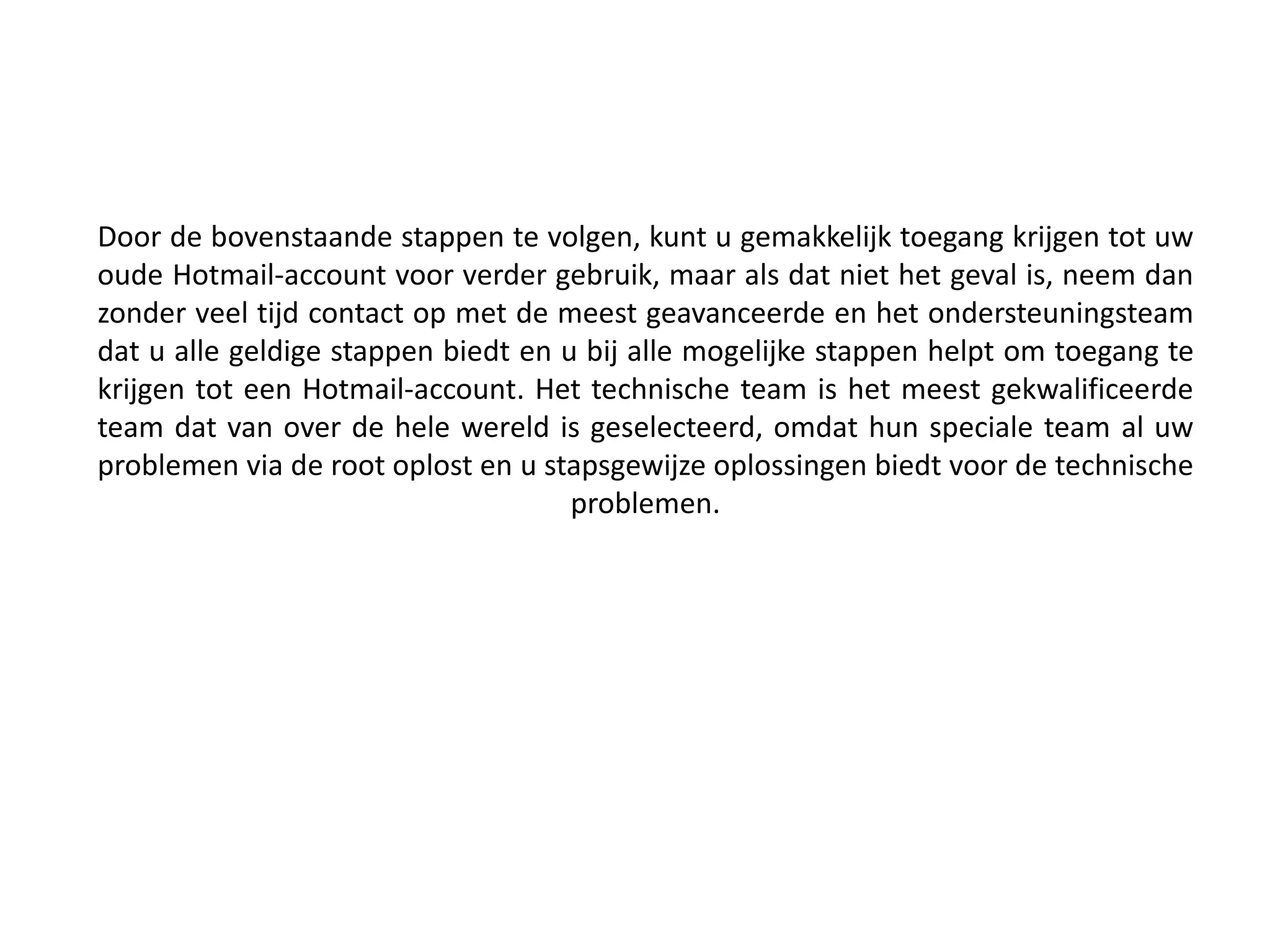 Hoe krijg ik toegang tot mijn oude Hotmail-account? | PPT