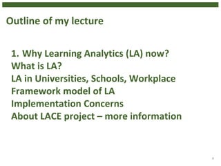Introduction to Learning Analytics - Framework and Implementation ...