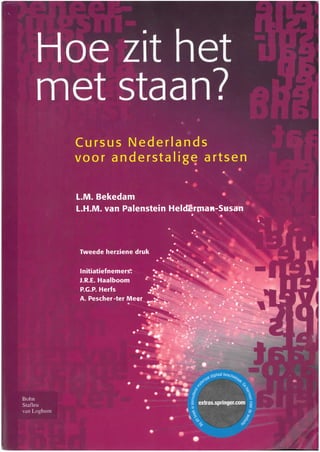 Hoe zit het met staan 2.pdf livro medicina em holandes