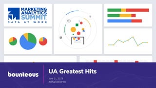 UA Greatest Hits
UA Greatest Hits
June 21, 2023
#UAgreatestHits
 