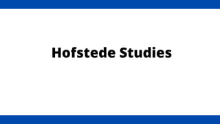 Hofstede Studies
 