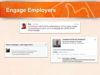 Engage Employers
 