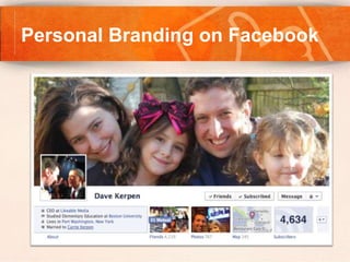 Personal Branding on Facebook
 