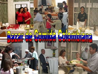 Bazar de Comida Colombiana