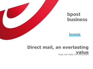 [object Object],Direct mail, an everlasting value 