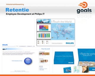 Retentie  Employee Development at Philips IT 
