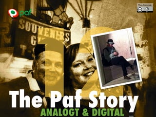 12The Paf StoryANALOGT & DIGITAL
Mats Adamczak
 