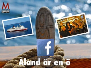 Åland är en ö
 