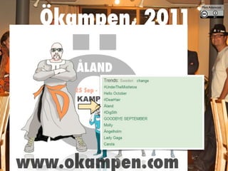 Ökampen, 2011
Mats Adamczak
 