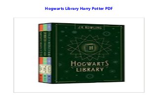 Hogwarts Library Harry Potter PDF
 