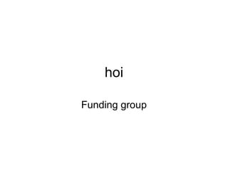 hoi Funding group 