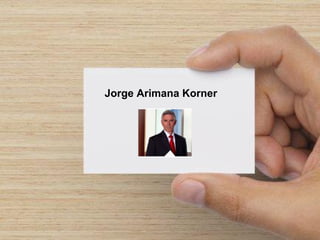 Jorge Arimana Korner
 
