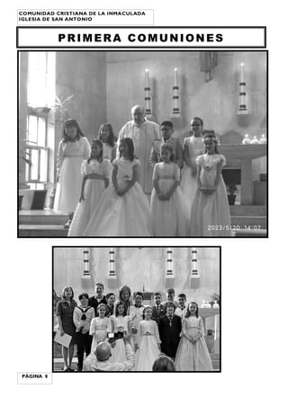 PRIMERA COMUNIONES
PÁGINA 8
COMUNIDAD CRISTIANA DE LA INMACULADA
IGLESIA DE SAN ANTONIO
 
