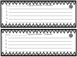 Hoja para dictados - Oraciones
1. ________________________________________________________________________
2. ________________________________________________________________________
3. ________________________________________________________________________
4. ________________________________________________________________________
5. ________________________________________________________________________
Hoja para dictados - Oraciones
1. ________________________________________________________________________
2. ________________________________________________________________________
3. ________________________________________________________________________
4. ________________________________________________________________________
5. ________________________________________________________________________
Nombre; ___________________________
Nombre; ___________________________
Diseñadopor:DocenteMauricioVargasVargasDiseñadopor:DocenteMauricioVargasVargas
 