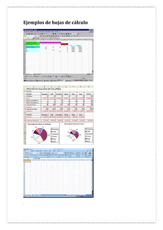 Ejemplos de hojas de cálculo

.

 