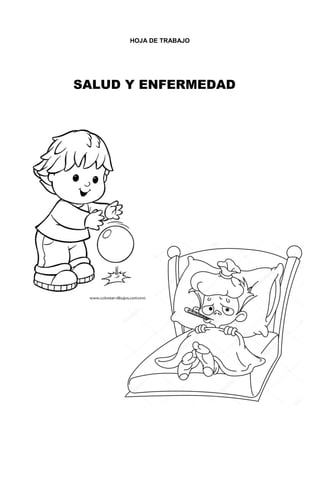 219
HOJA DE TRABAJO
SALUD Y ENFERMEDAD
 