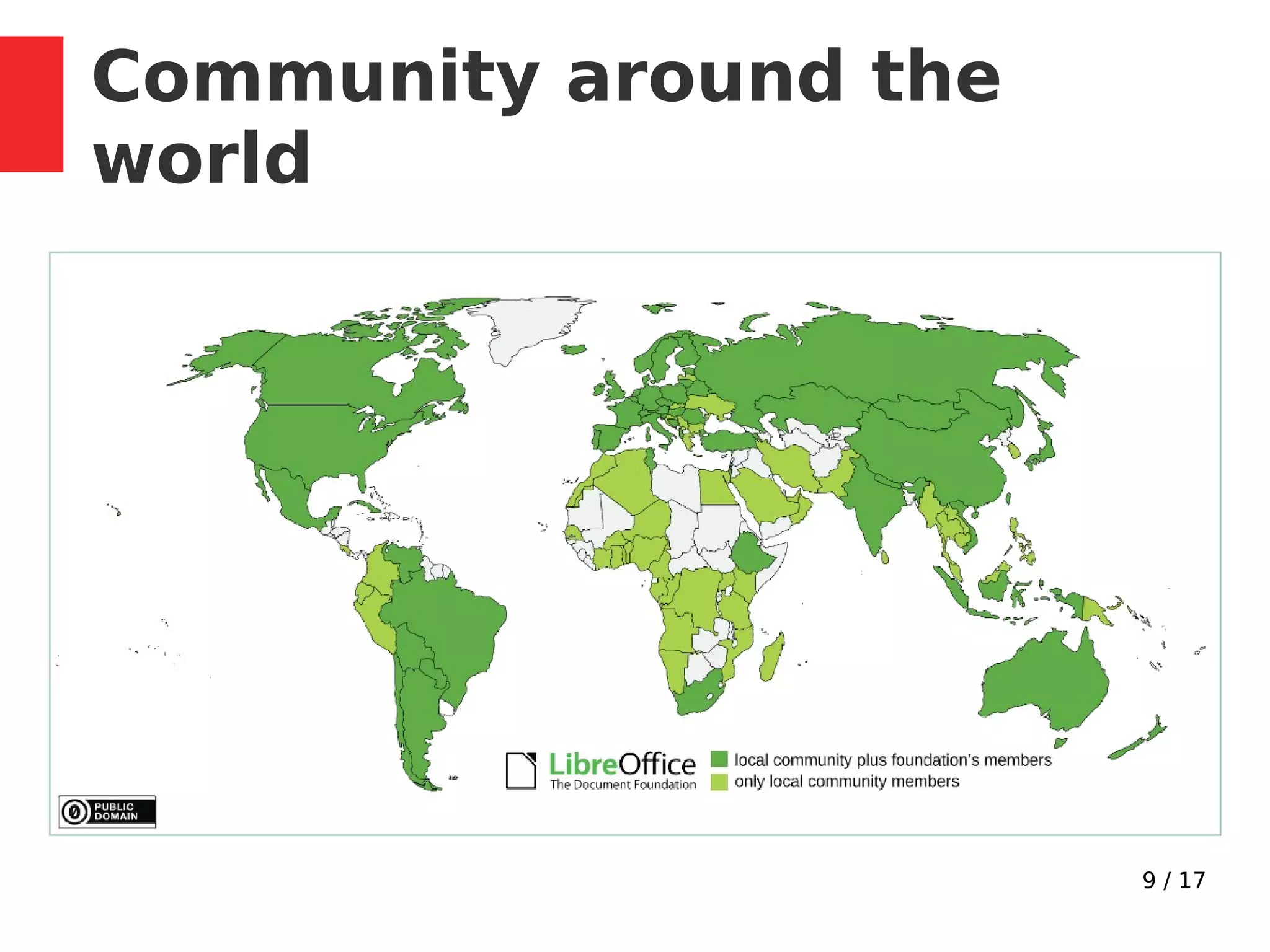9 / 17
Community around the
world
 