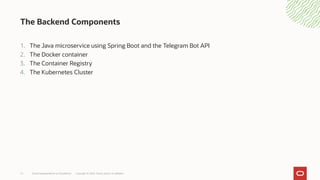 Oracle CloudWorld 2023 - How to hook up Telegram with Spring Boot and ...