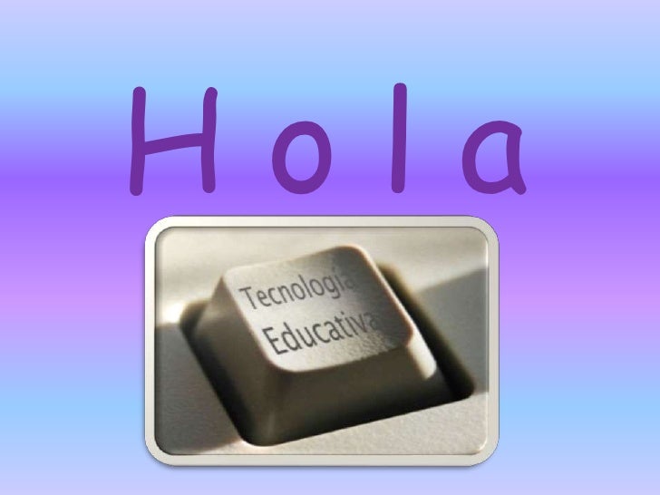 H o l a