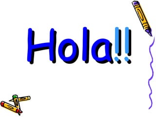 Hola !! 