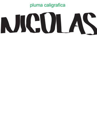 pluma caligrafica
 