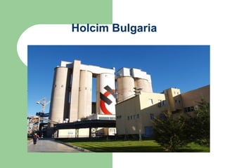 Holcim Bulgaria

 