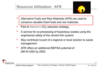 Holcim's AFR program - CMC.ppt it take a | PPT