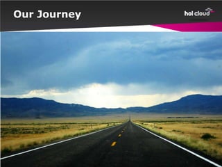 Our Journey
 