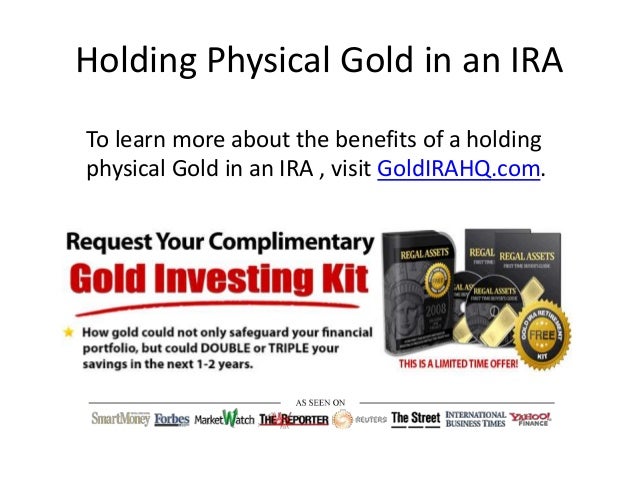 Holding Physical Gold in an IRA