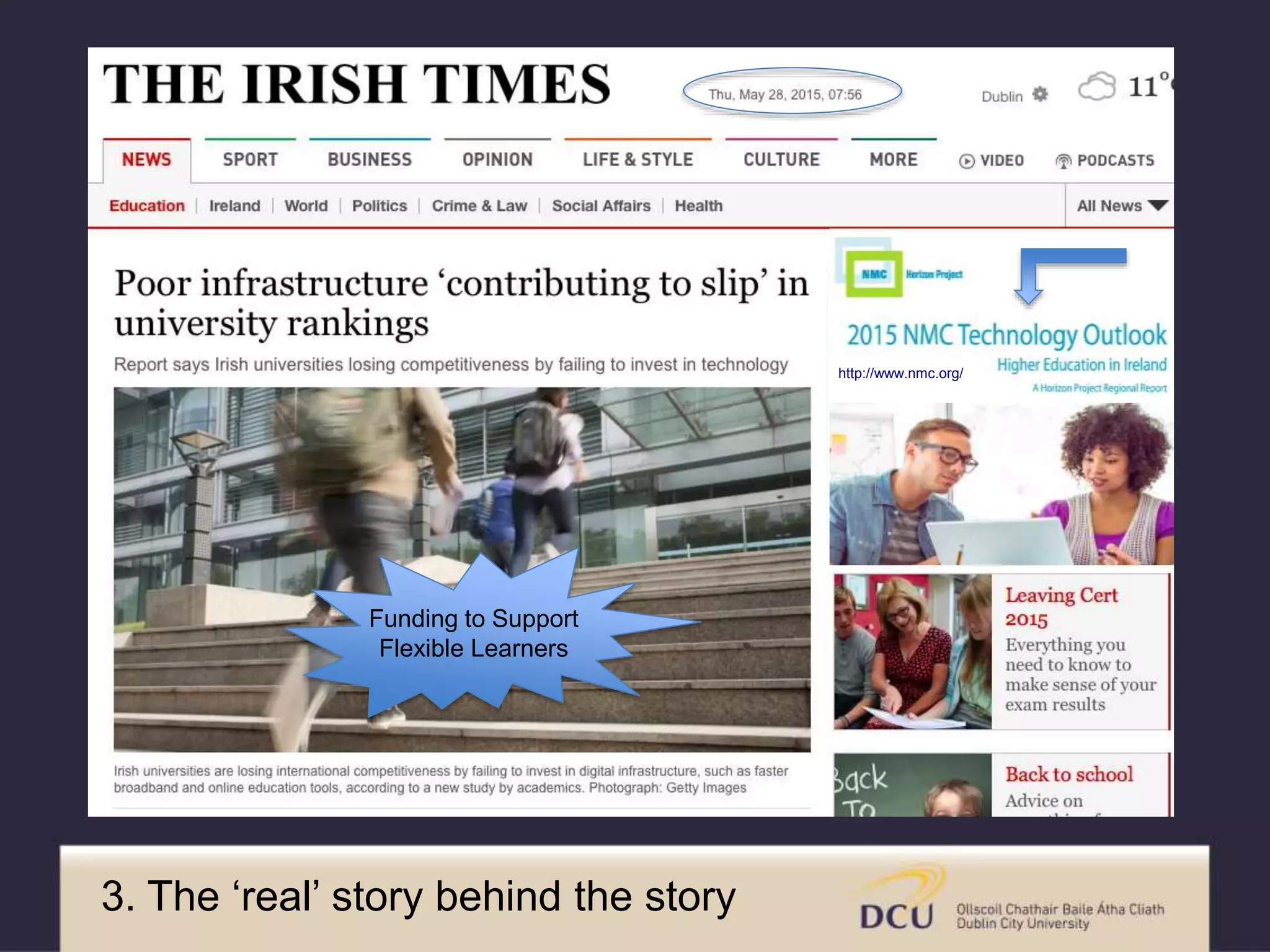 3. The ‘real’ story behind the story
http://www.nmc.org/
Funding to Support
Flexible Learners
 