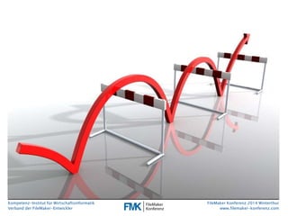 „Verband“ der FileMaker-Entwickler 
Kompetenz-Institut für Wirtschaftsinformatik 
Verband der FileMaker-Entwickler 
FileMaker Konferenz 2014 Winterthur 
www.filemaker-konferenz.com 
 