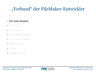 FMK2014: Verband der FileMaker Entwickler by Holger Darjus