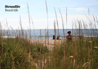 Strandliv
Beach life




8
 