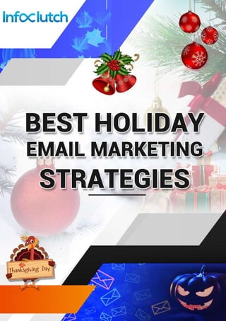Best Holiday Email Marketing Strategies