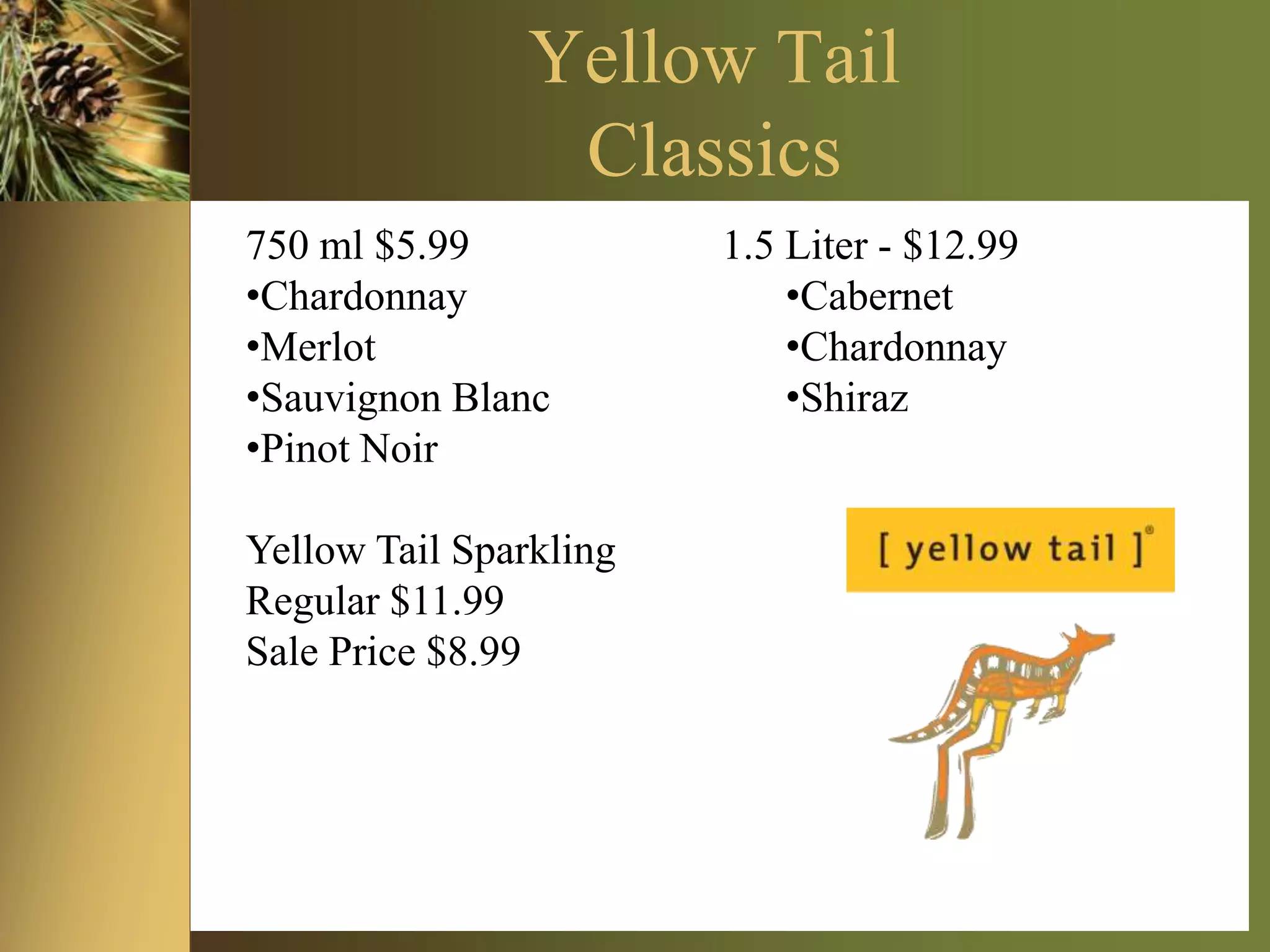 Christian BrothersBrandyChristian Bros. Brandy 1.75   Regular  $19.99    Sale Price   $17.99Christian Bros. Frost White  750  Regular $9.99   Sale Price $8.99Christian Bros. Egg Nog   750     $7.99Cluster 5