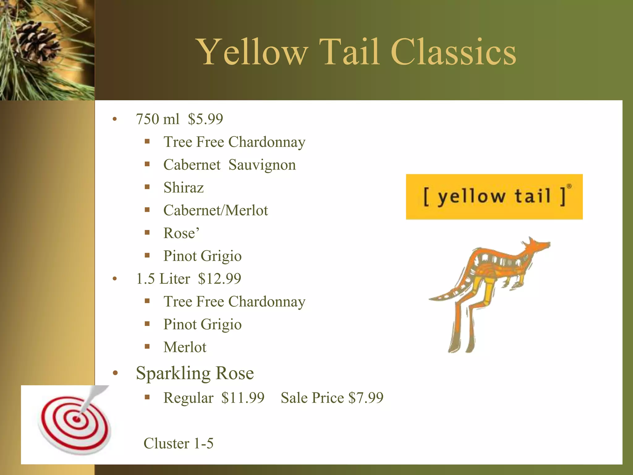 750ml - $5.99  Save $3.00