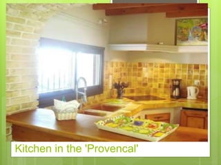 Kitchen in the 'Provencal'
 
