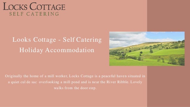 Holiday Accommodation In Malham Cove Locks Cottage