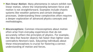 Nonlinear Motion HOLIDAY HOMEWORK NEosijiosWTON LAWS.pptx