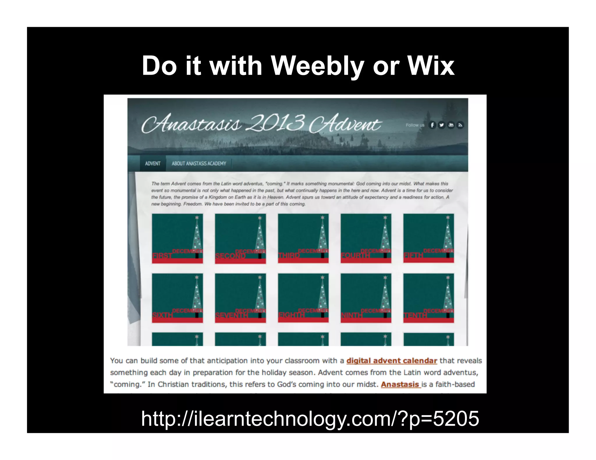 Create a Digital Advent Calendar

 
