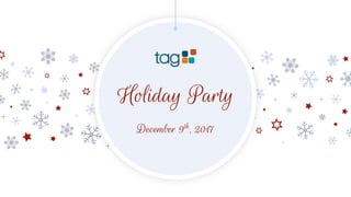 Holiday Party
December 9th, 2017
 