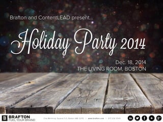 Brafton’s Annual Company Holiday Party in Boston