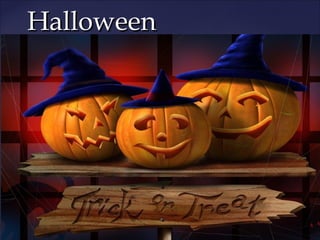Halloween

{

 