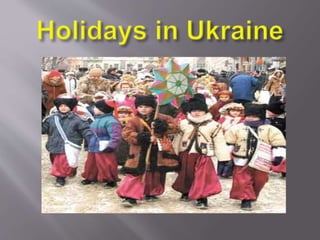 Holidays in ukraine