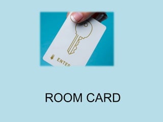ROOM CARD