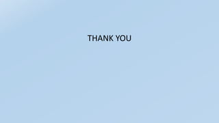 THANK YOU
 