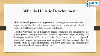 Holistic development in the early years | PPTX