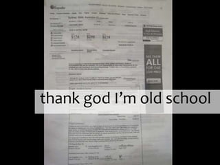 thank god I’m old school
 