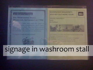 signage in washroom stall
 